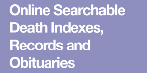 Online searchable death indexes, records, and obituaries